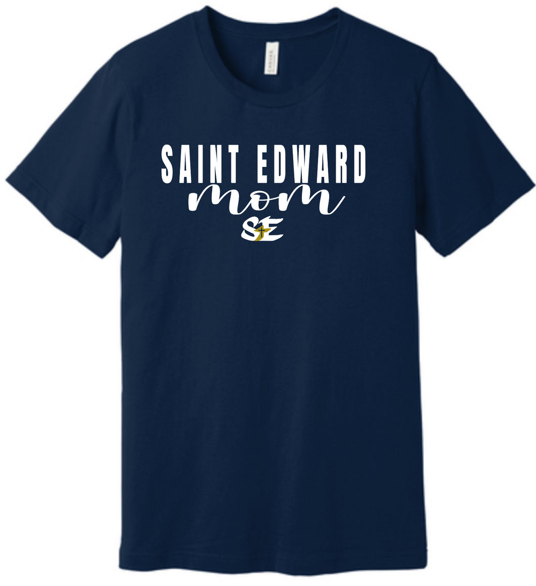 Saint Edward Mom Bella Canvas Tee